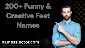 Feet Names