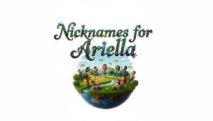 Nicknames for Ariella