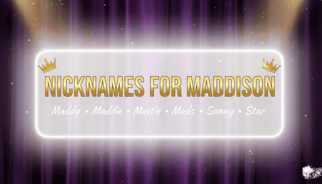 Nicknames for Maddison