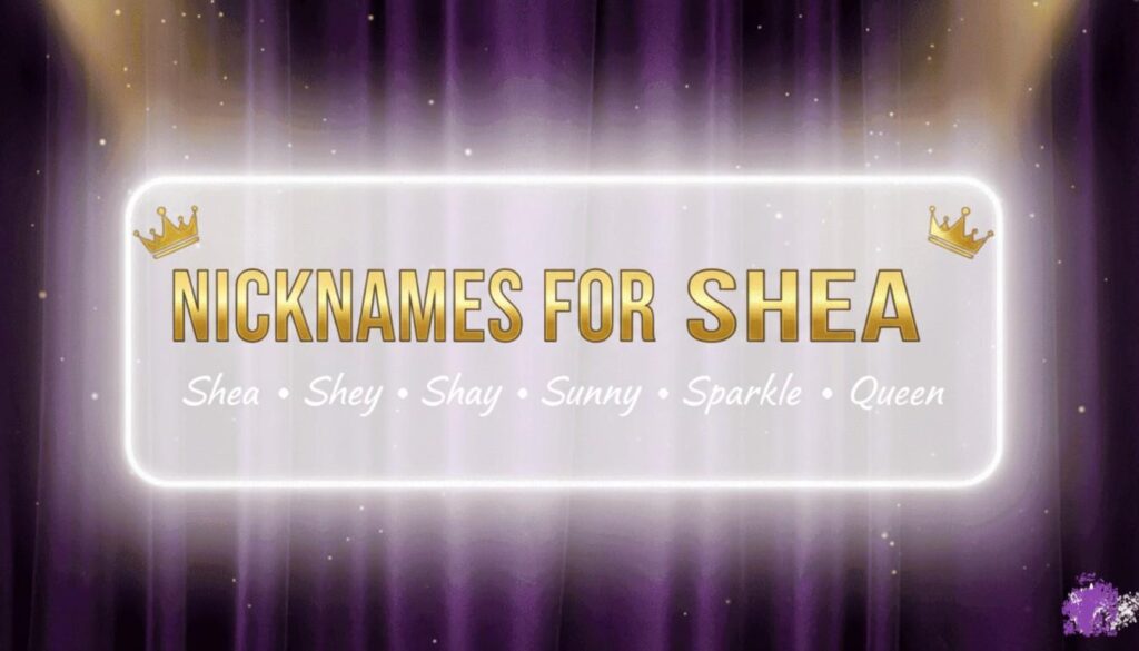 Nicknames for Shea