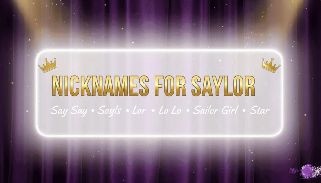 Nicknames for Saylor