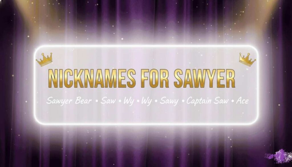 Nicknames for Sawyer